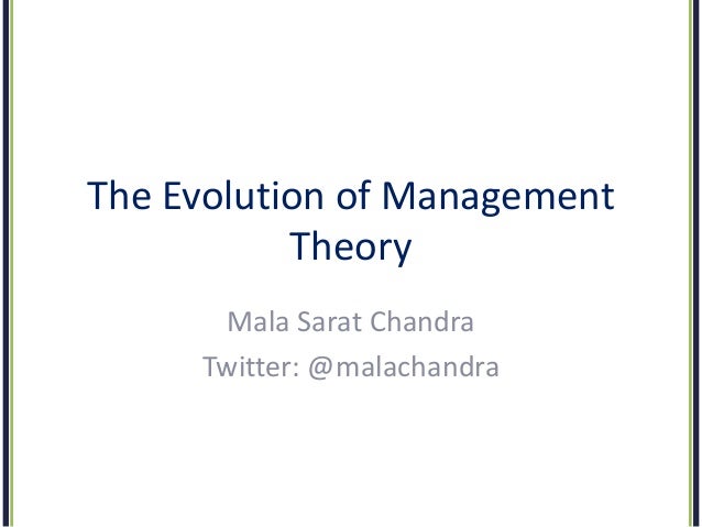 Evolution of Management Theory ncefbsc.com