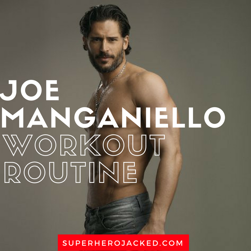 Joe Manganiello Workout Routine and Diet Plan The Stud